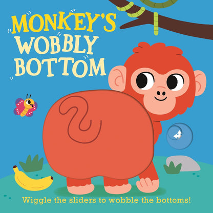 Animal’s Wobbly Bottom