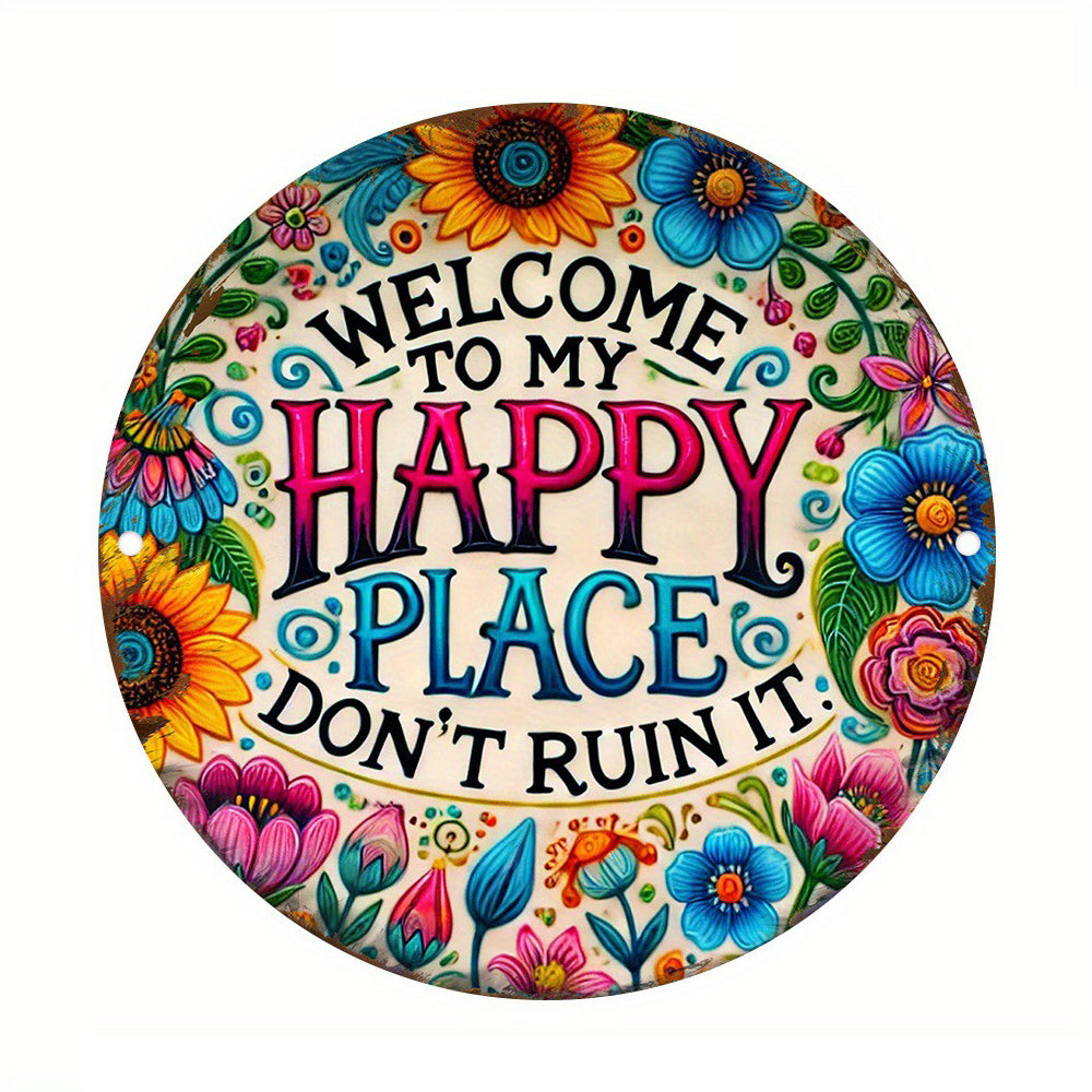 Vintage Wall Sign "Welcome to My Happy Place Don't Ruin It"