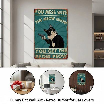 🐾 Funny Cat Retro Metal Sign